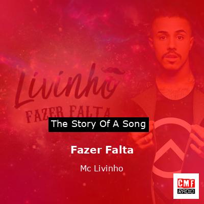 Fazer Falta – Mc Livinho