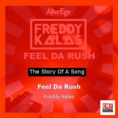final cover Feel Da Rush Freddy Kalas