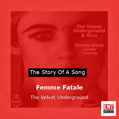 final cover Femme Fatale The Velvet Underground