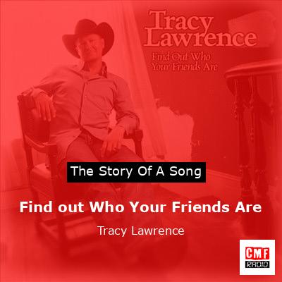 final cover Find out Who Your Friends Are Tracy Lawrence