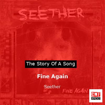 Fine Again – Seether