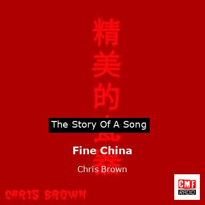 Fine China – Chris Brown