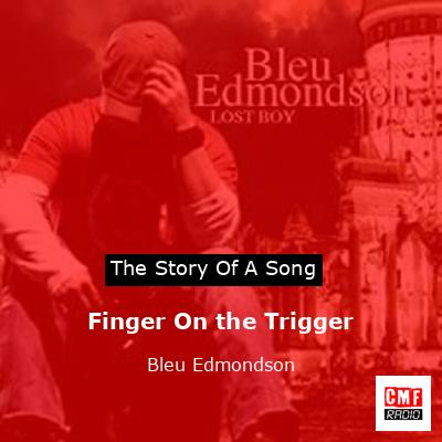 final cover Finger On the Trigger Bleu Edmondson