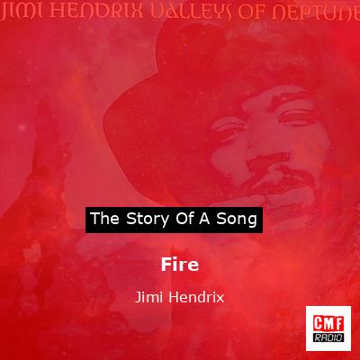 Fire – Jimi Hendrix