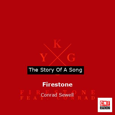 Firestone – Conrad Sewell
