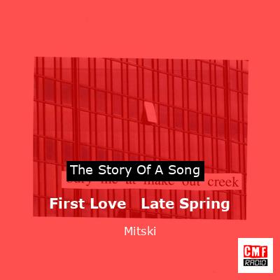 final cover First Love Late Spring Mitski