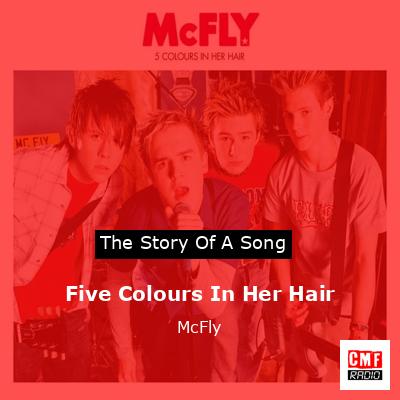 Five Colours In Her Hair – McFly
