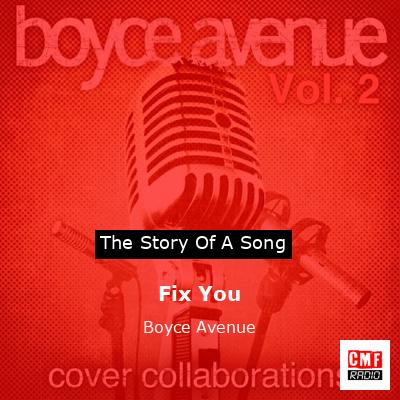 Fix You – Boyce Avenue