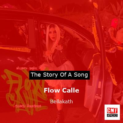 Flow Calle – Bellakath