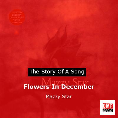 final cover Flowers In December Mazzy Star
