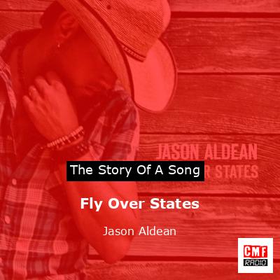 Fly Over States – Jason Aldean