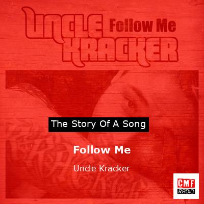 final cover Follow Me Uncle Kracker