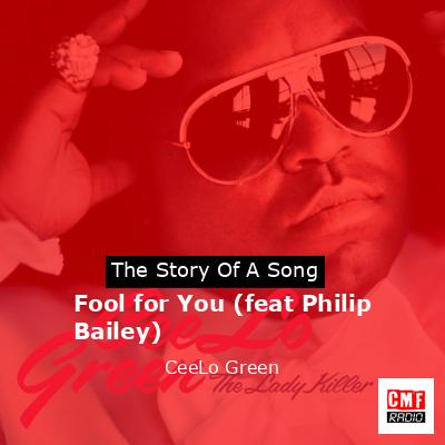 final cover Fool for You feat Philip Bailey CeeLo Green
