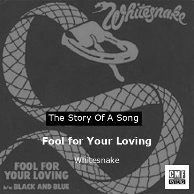 final cover Fool for Your Loving Whitesnake