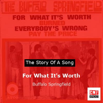 For What It’s Worth – Buffalo Springfield