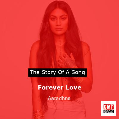 Forever Love – Aaradhna
