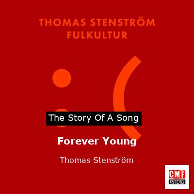 Forever Young – Thomas Stenström