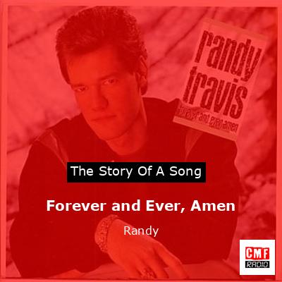 Forever and Ever, Amen – Randy