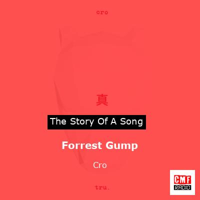 Forrest Gump – Cro