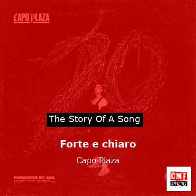 Forte e chiaro – Capo Plaza