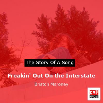 final cover Freakin Out On the Interstate Briston Maroney