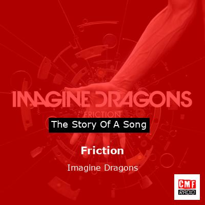 Friction – Imagine Dragons
