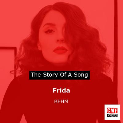 Frida – BEHM