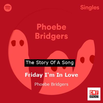 final cover Friday Im In Love Phoebe Bridgers