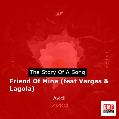 final cover Friend Of Mine feat Vargas Lagola Avicii