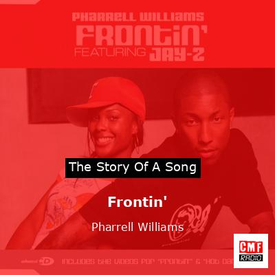 Frontin’ – Pharrell Williams