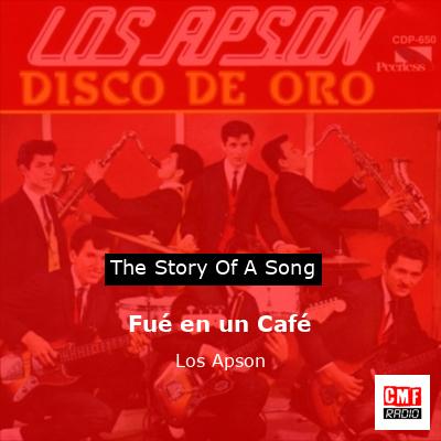 final cover Fue en un Cafe Los Apson