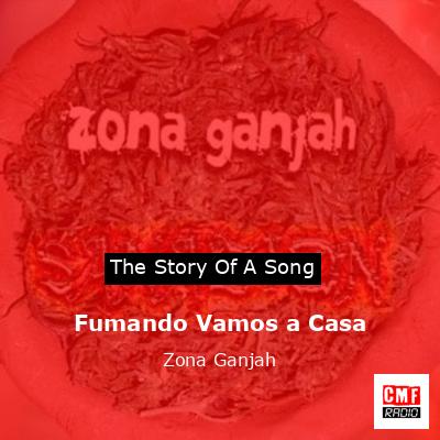 final cover Fumando Vamos a Casa Zona Ganjah