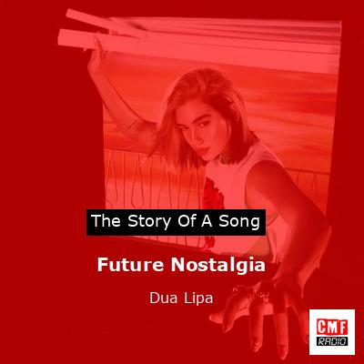 Future Nostalgia – Dua Lipa