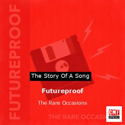 The Rare Occasions - Futureproof (Sub. español) 