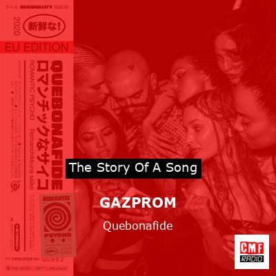 GAZPROM – Quebonafide