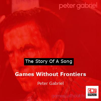 Games Without Frontiers – Peter Gabriel