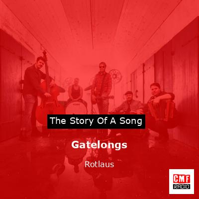 Gatelongs – Rotlaus