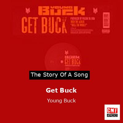 Get Buck – Young Buck