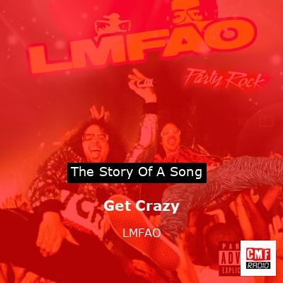 Get Crazy – LMFAO