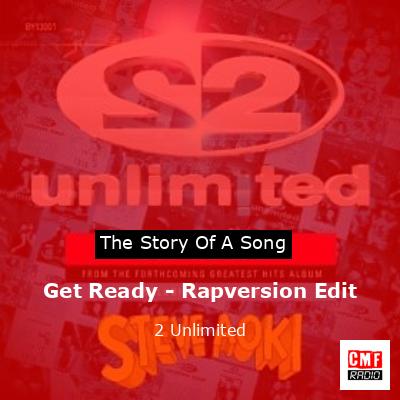 Get Ready – Rapversion Edit – 2 Unlimited