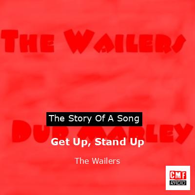 Get Up, Stand Up – The Wailers