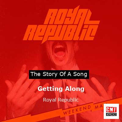 final cover Getting Along Royal Republic