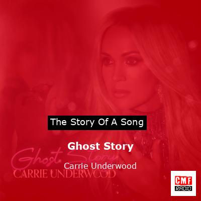 final cover Ghost Story Carrie Underwood