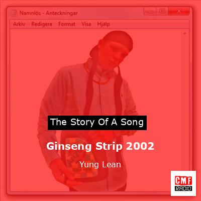 final cover Ginseng Strip 2002 Yung Lean
