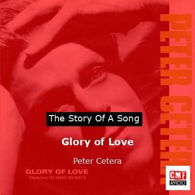 Glory of Love – Peter Cetera