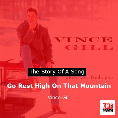 final cover Go Rest High On That Mountain Vince Gill