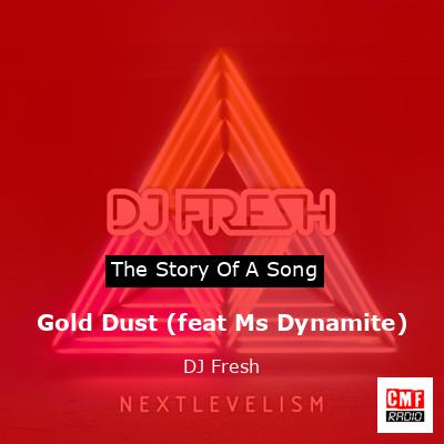 final cover Gold Dust feat Ms Dynamite DJ Fresh