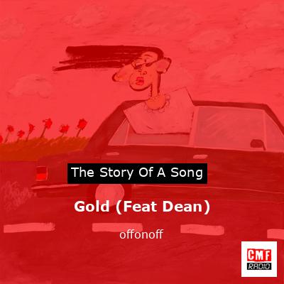 Gold (Feat Dean) – offonoff