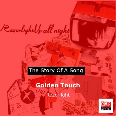 Golden Touch – Razorlight