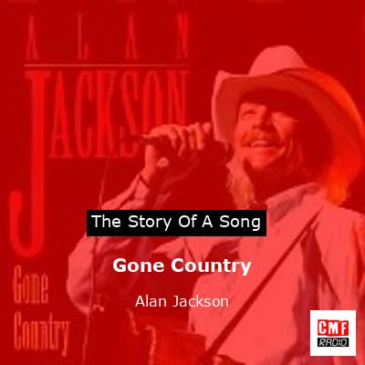 final cover Gone Country Alan Jackson